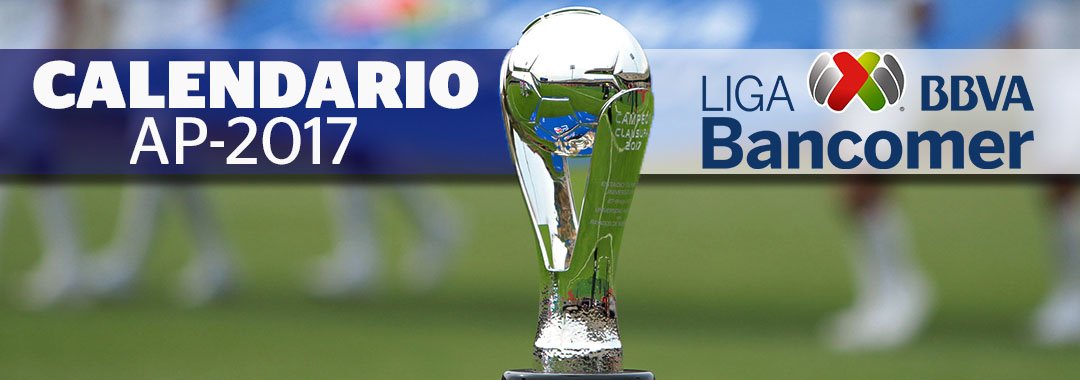 Calendario del Apertura 2017