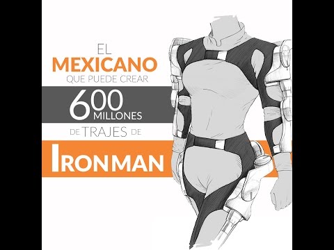 El mexicano que puede crear 600 millones de trajes de Ironman