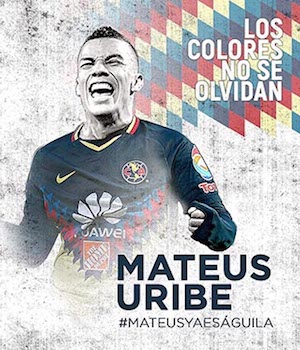 ¡Ahora sí! Matheus Uribe es nuevo futbolista del América